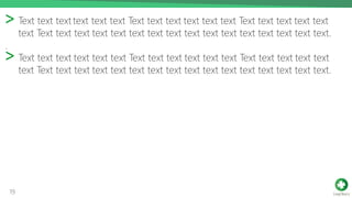 19
˃ Text text texttext text text Text text text text text text Text text text text text
text Text text text text text text text text text text text text text text text text.
.
˃ Text text text text text text Text text text text text text Text text text text text
text Text text text text text text text text text text text text text text text text.
 