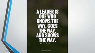 03-02-2021 Lead the Way..... 14
 