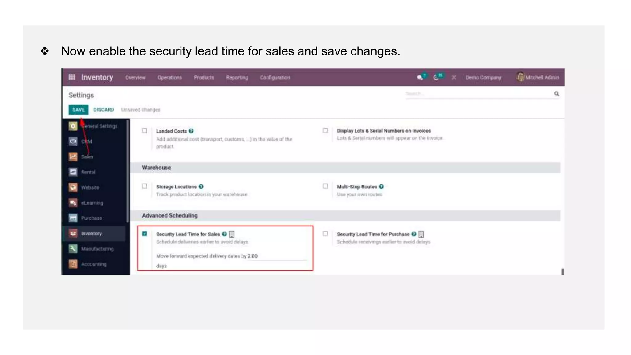 ❖ Now enable the security lead time for sales and save changes.
 