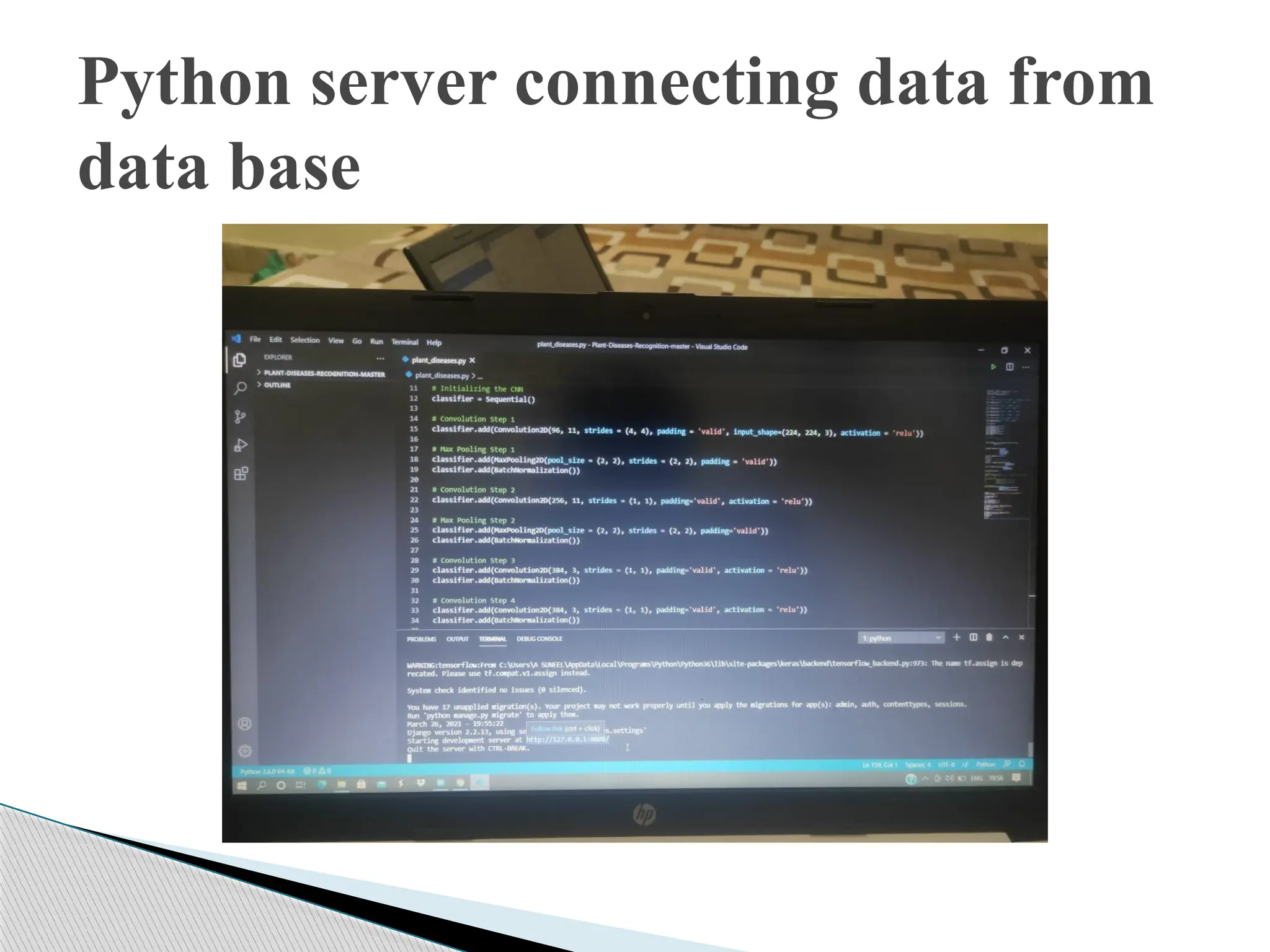 Python server connecting data from
data base
 
