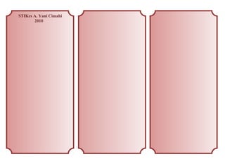 STIKes A. Yani Cimahi
2010

 