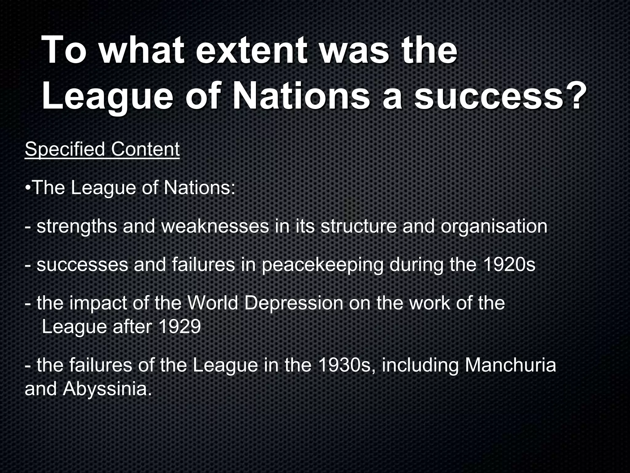 To what extent was the league of nation a success? | PPTX