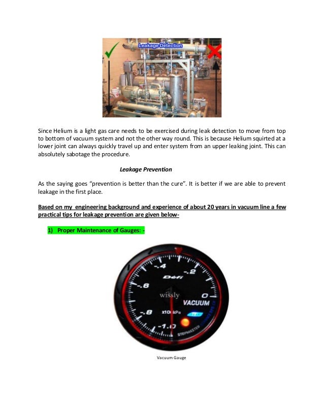 Leakage detection and prevention in vacuum systems