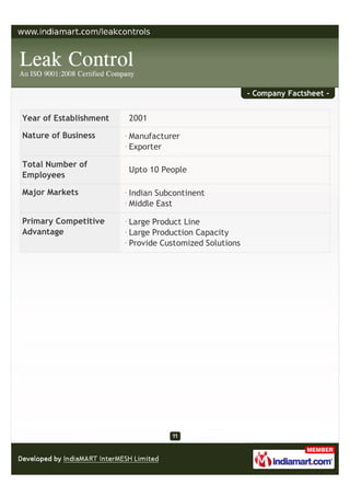 - Company Factsheet -


Year of Establishment   2001

Nature of Business      Manufacturer
                        Exporte...