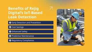 Leak Detection in Oil and Gas A Smart Approach With Rejig Digital’s IoT ...