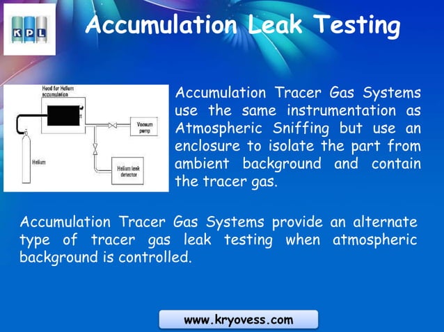 Leak Testing Different Types Of Leak Testing Methods Helium Leak