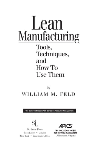 Lean Manufacturing 18 Tools.pdf Lean-Manufacturing-Tools-Techniques-and-How-To-Use-Them.pdf