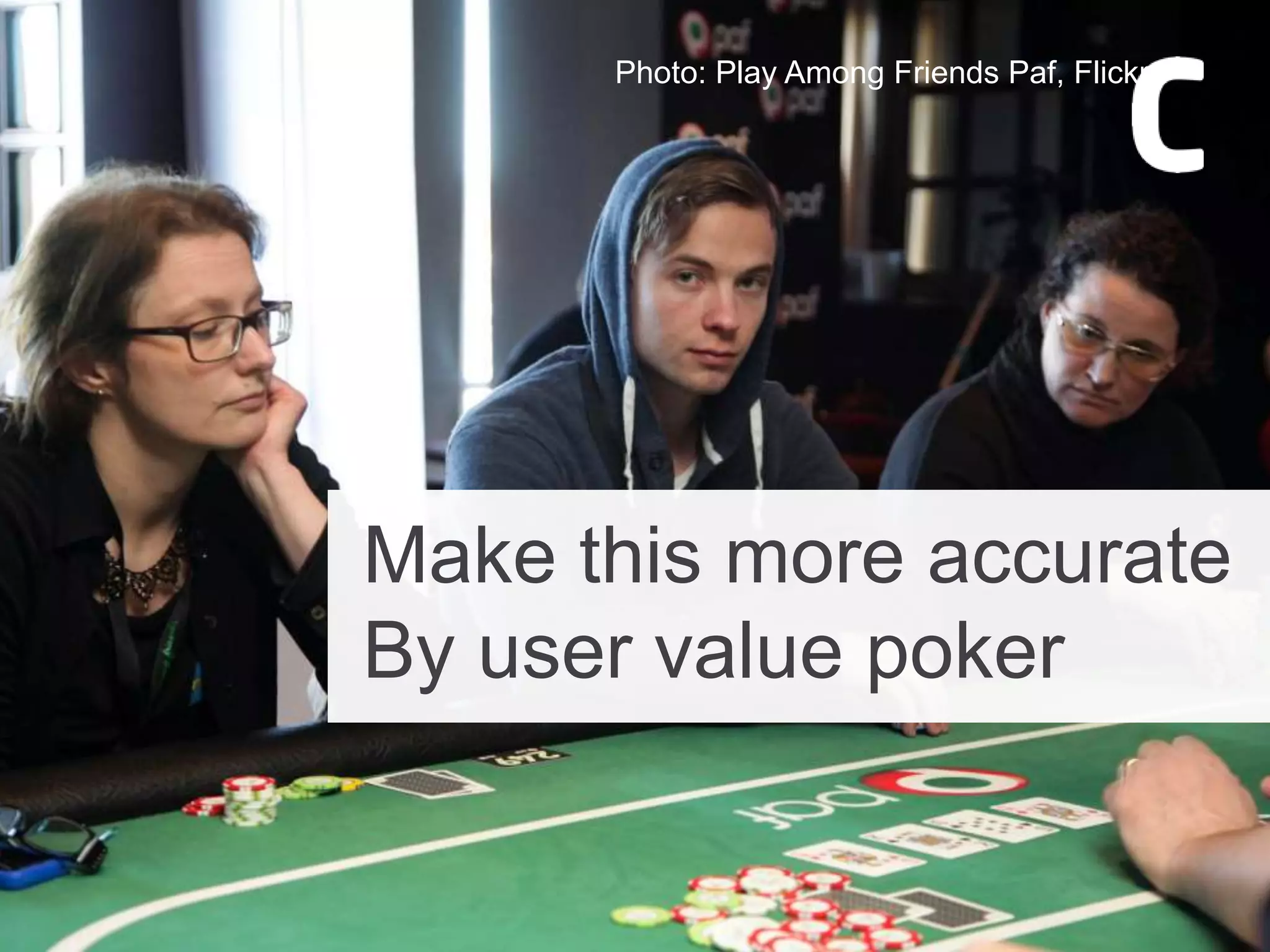 Make this more accurate
By user value poker
Photo: Play Among Friends Paf, Flickr
 