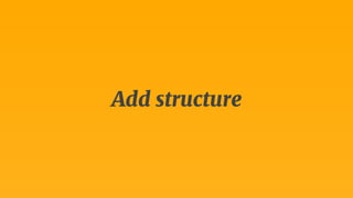 Add structure 
 
