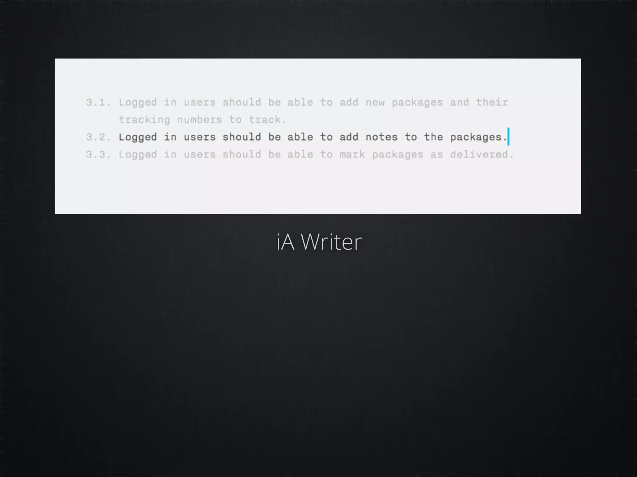 iA Writer

 