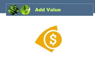Add Value 