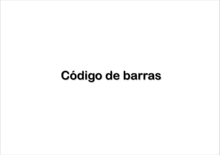 Código de barras

 