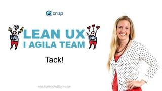 Lean UX i Agila Team Slide 43