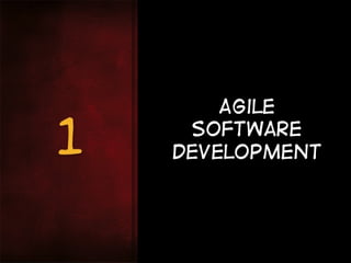 Agile

1    Software
    Development
 