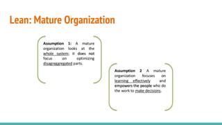 Lean: Mature Organization
 