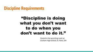 Discipline Requirements
 