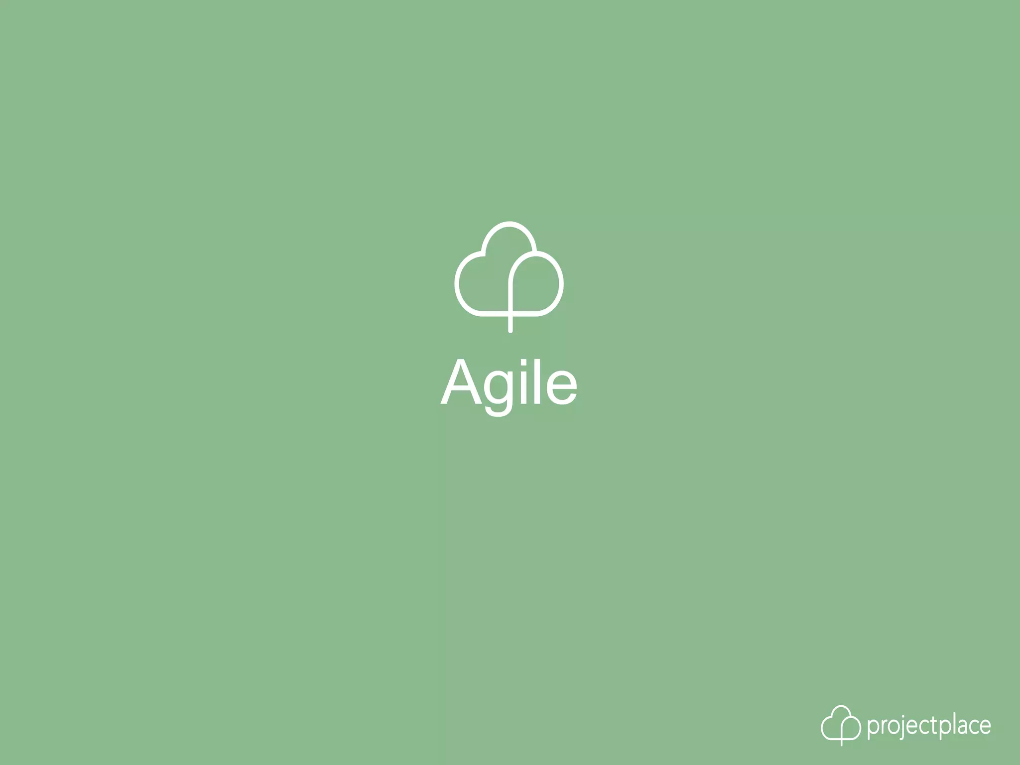 Agile
 