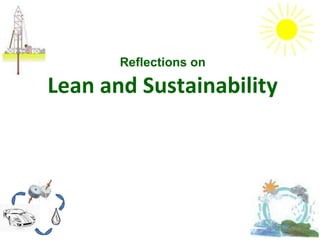 Reflections on Lean and Sustainability 
