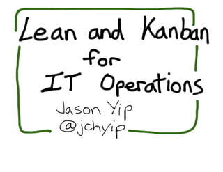 DevOps Down Under 2011: Lean and Kanban for IT Operations