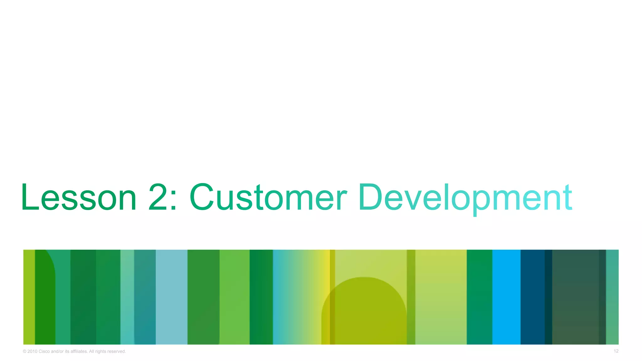 © 2010 Cisco and/or its affiliates. All rights reserved.   12
 