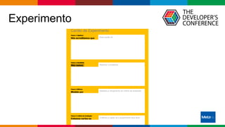 Globalcode – Open4education
Experimento
 