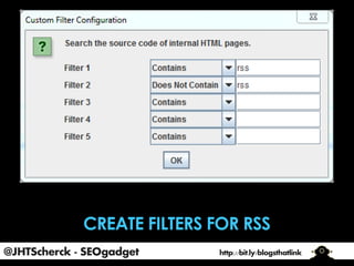 @JHTScherck - SEOgadget

http://bit.ly/blogsthatlink

 