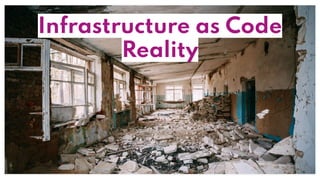 QAware | 3
Infrastructure as Code
Reality
 