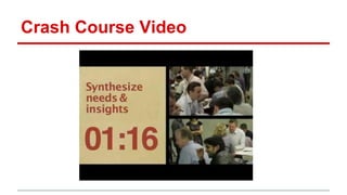Crash Course Video
 