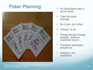 Roadblocks Displayed on the wall in each team area Are prioritized Reviewed at end of each iteration/sprint When in progress there should be a owner of the card 