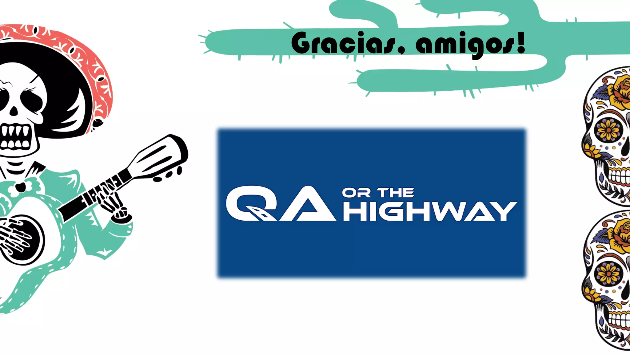 Gracias, amigos!
 