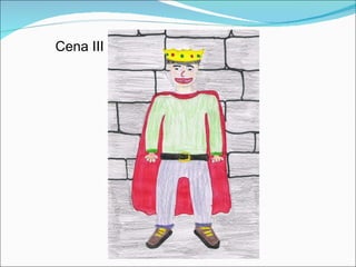 Cena III 