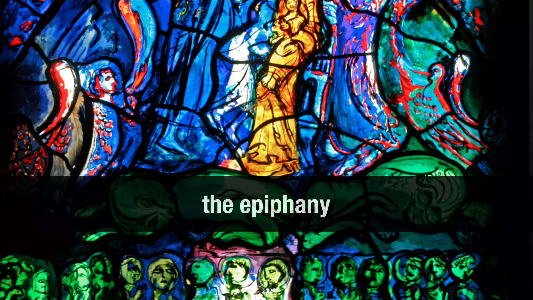 the epiphany

 