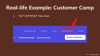 2. Popup to join waitlist.
Resource: Customer Camp.
Real-life Example: Customer Camp
 