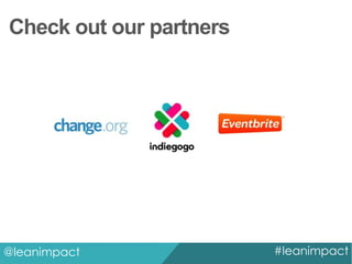 Check out our partners

@leanimpact

#leanimpact

 