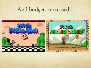 And budgets increased…
 