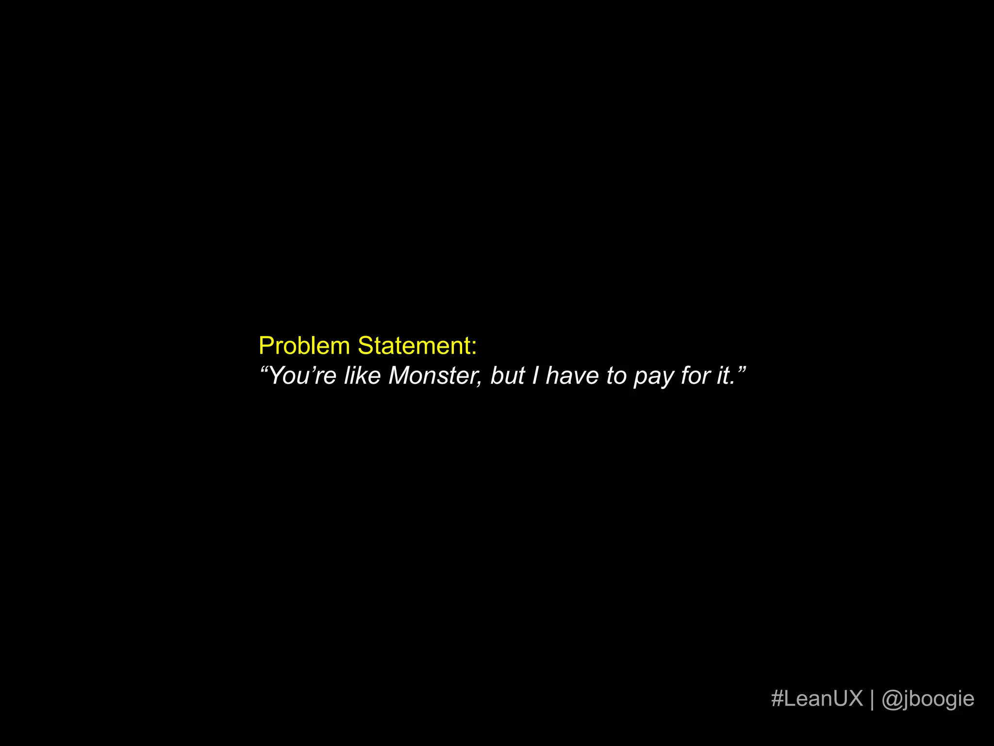 What about content heavy experiences?Some up front planning is necessary.#LeanUX | @jboogie