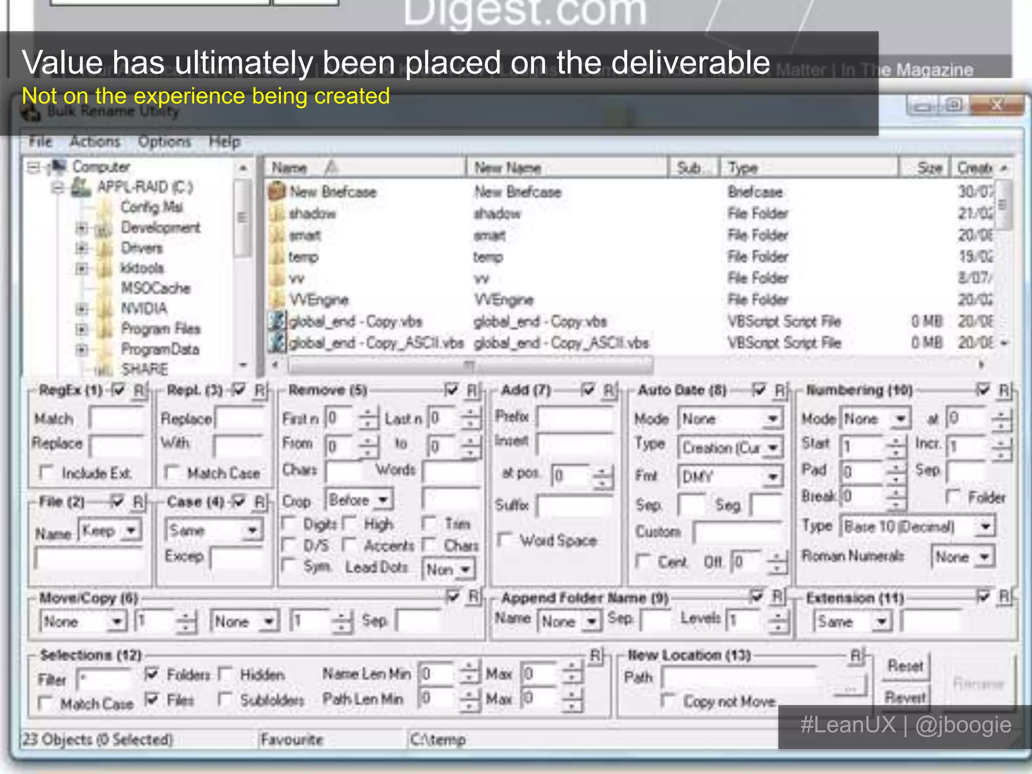 Value has ultimately been placed on the deliverableNot on the experience being created#LeanUX | @jboogie