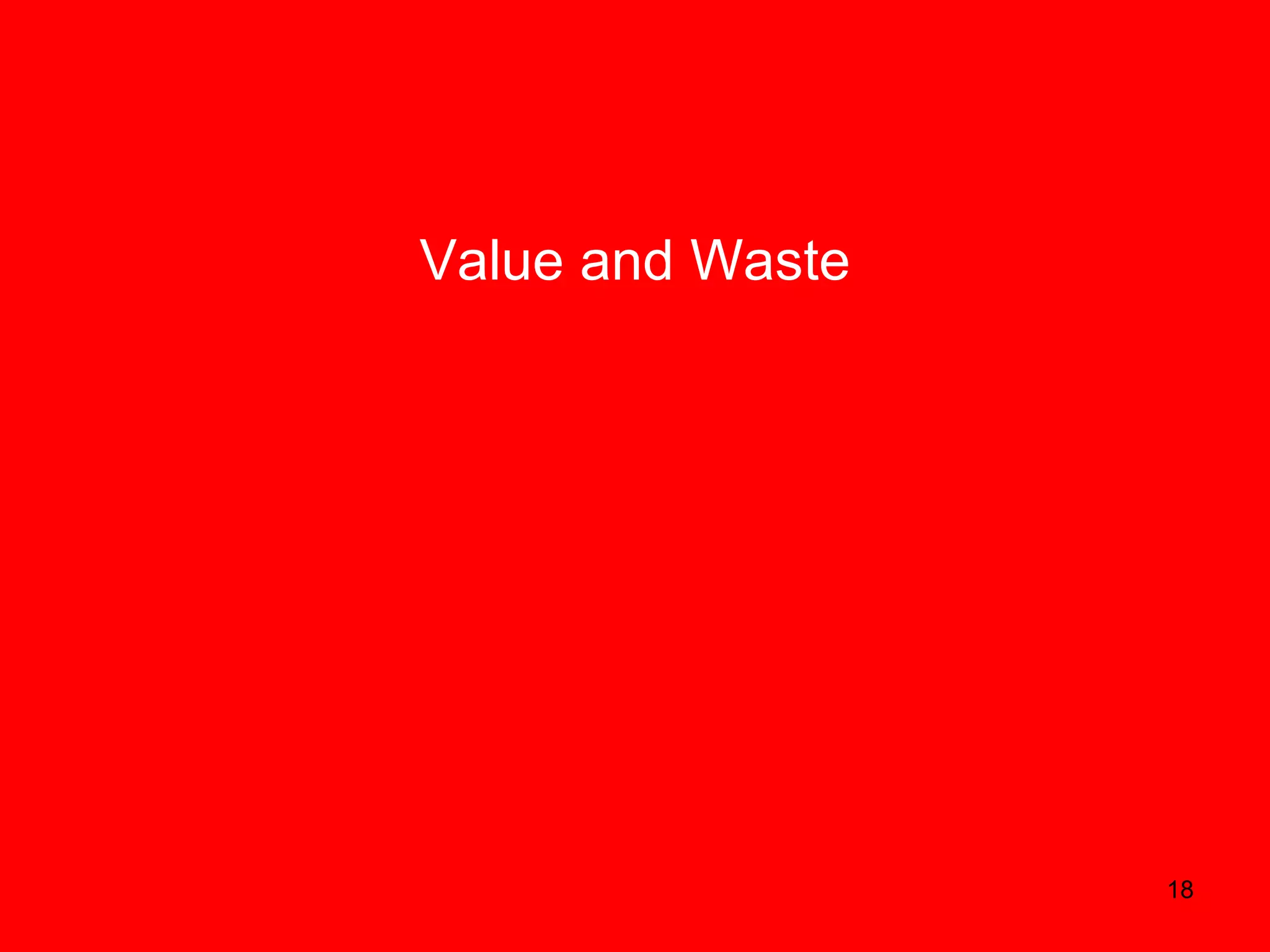 Value and Waste 