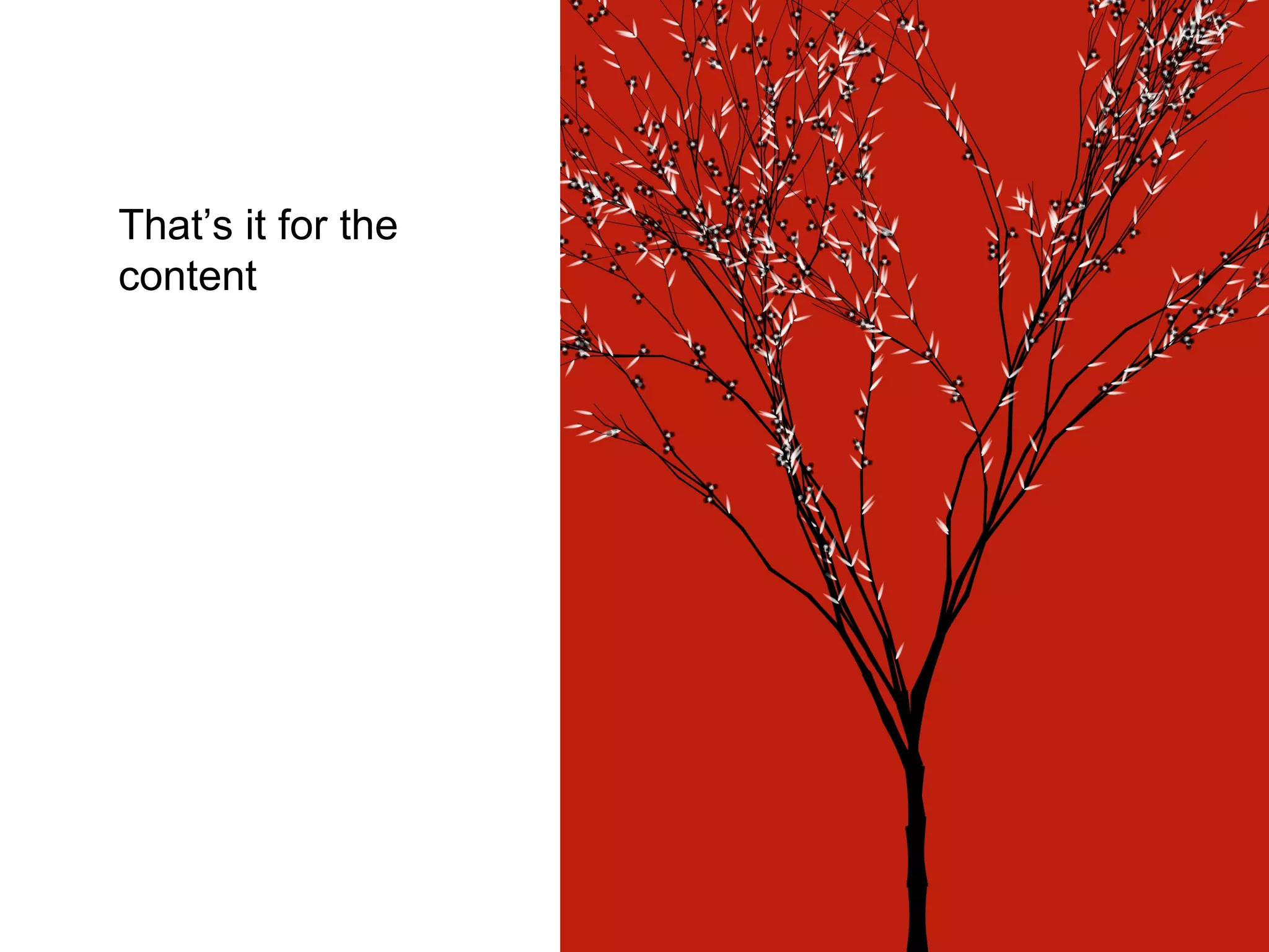 That’s it for the content 