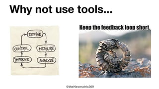 @theNeomatrix369
Why not use tools...
 