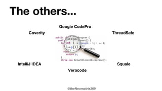 @theNeomatrix369
Performance tuning tools(long feedback loop)
Censum - jclarity.com
- GC Analysis, similar to GC Viewer
- Additional metrics and graphs
- Built-in analytics,
recommendations & heuristics
 