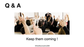 @theNeomatrix369
Gratitude - big thanks !
...to the dev communities of London and Europe!
LSCC
 