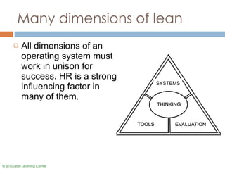 [object Object],Many dimensions of lean SYSTEMS 