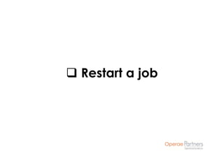 Restart a job
 