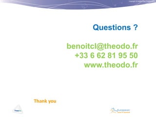 Copyright © Institut Lean France 2012

Questions ?
benoitcl@theodo.fr
+33 6 62 81 95 50
www.theodo.fr

Thank you

 