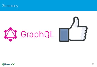 GraphQL in LeanIX Enterprise Architecture Management @ Bonnagile Meetup ...