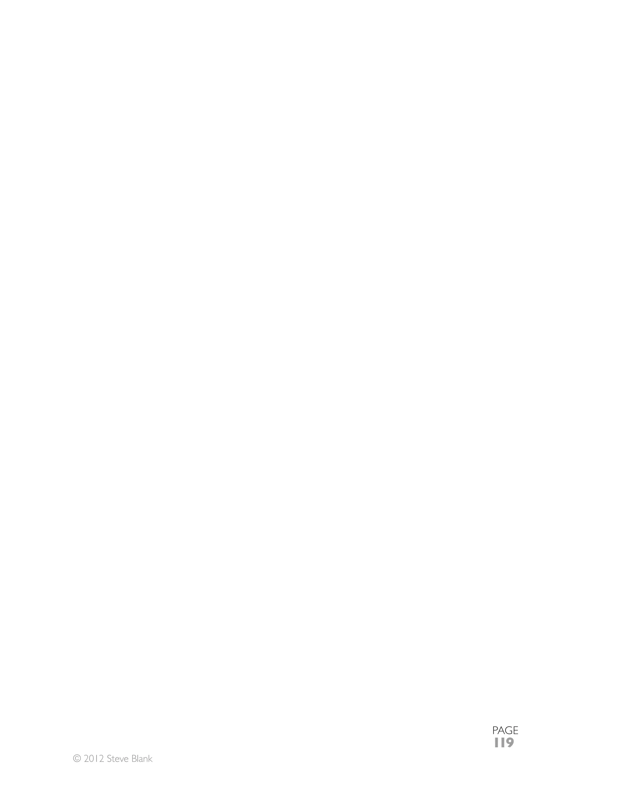 PAGE
                     119
© 2012 Steve Blank
 
