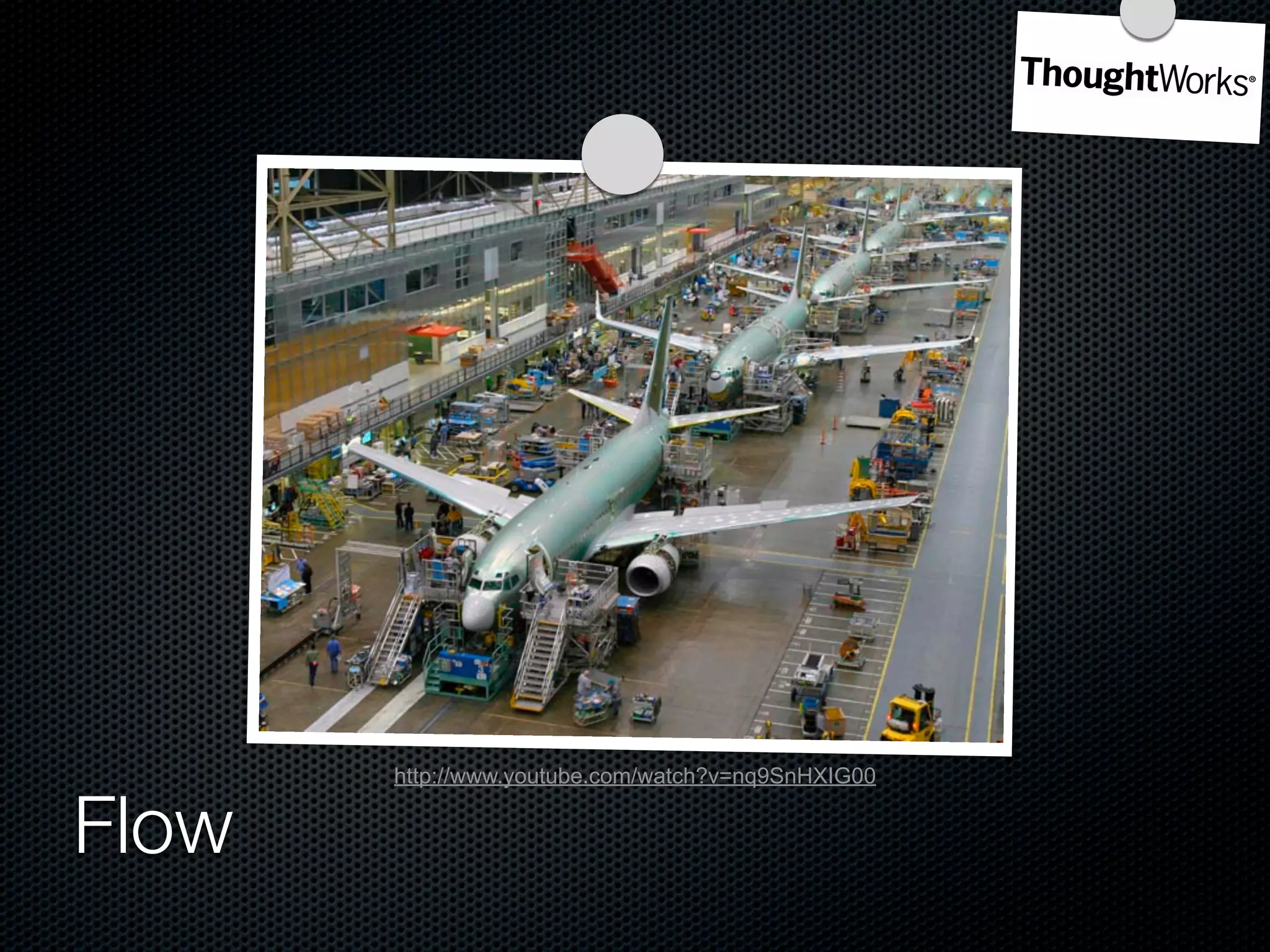 http://www.youtube.com/watch?v=nq9SnHXIG00


Flow
 