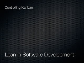 X
Lean in Software Development
 