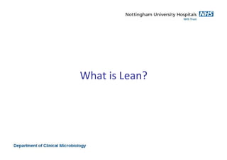 What is Lean?
 